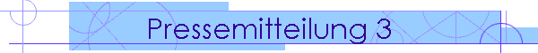 Pressemitteilung 3
